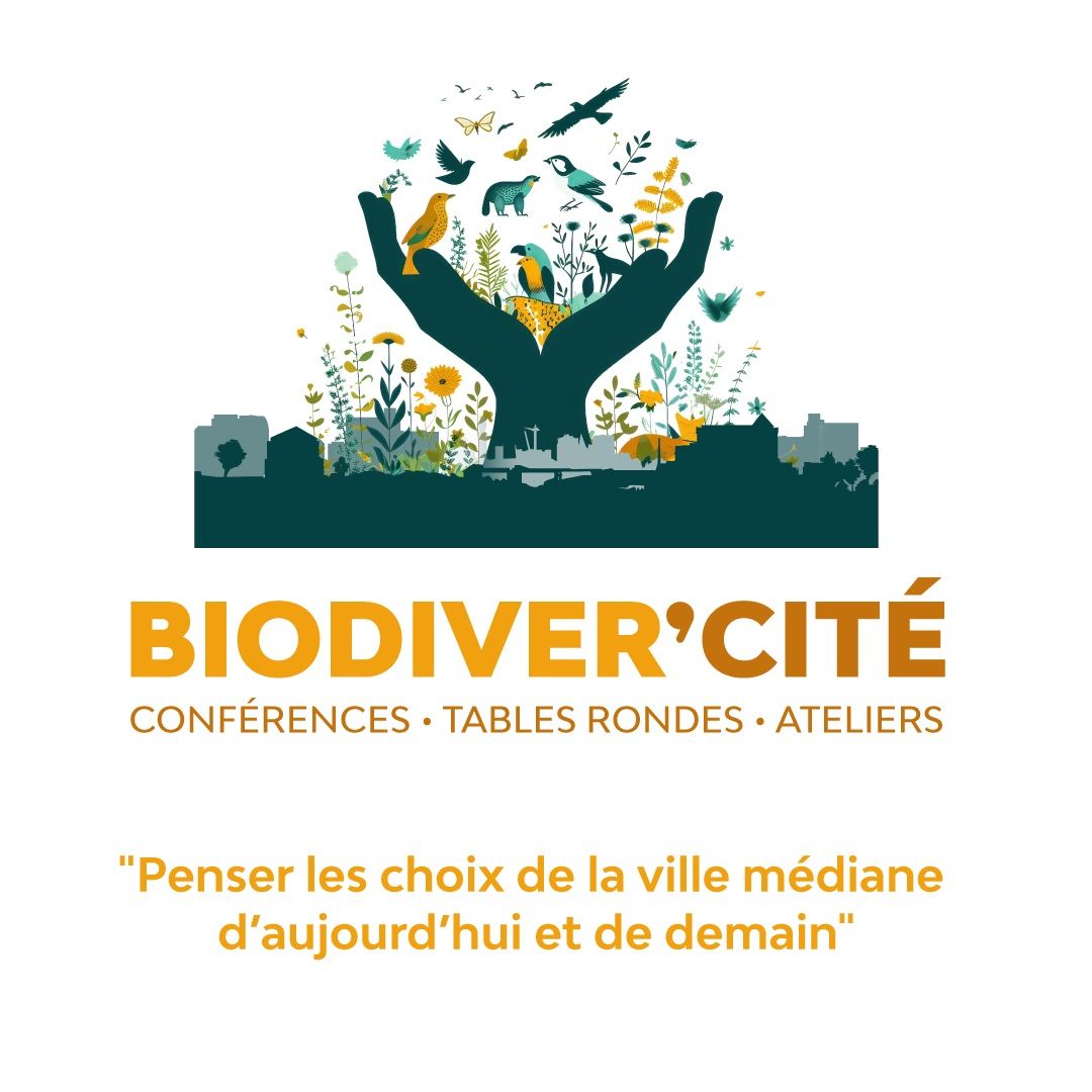 Biodiver'cité, la journée de conférence des villes médianes